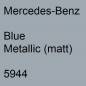 Preview: Mercedes-Benz, Blue Metallic (matt), 5944.